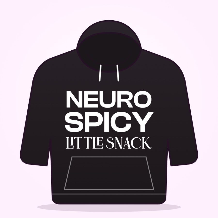 Neurospicy Little Snack hoodie